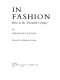 In fashion : dress in the twentieth century / by Prudence Glynn ; illustrated by Madeleine Ginsburg.
