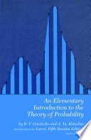 An elementary introduction to the theory of probability / by B.V. Gnedenko and A. Ya. Khinchin.