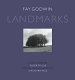 Landmarks : a survey / Fay Godwin; with an essay by Roger Taylor and an introduction by Simon Armitage.