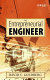 The entrepreneurial engineer / David E. Goldberg.