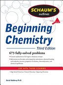 Theory and problems of beginning chemistry / David E. Goldberg.