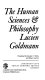 The human sciences & philosophy / translated by Hayden V. White and Robert Anchor.