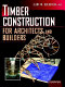 Timber construction for architects and builders.