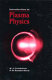 Introduction to plasma physics / Robert J. Goldston and Paul H. Rutherford.