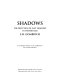 Shadows : the depiction of cast shadows in Western art / E.H. Gombrich.
