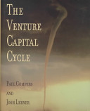 The venture capital cycle / Paul A. Gompers and Josh Lerner.