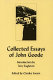 Collected essays of John Goode / edited by Charles Swann ; introduction by Terry Eagleton.