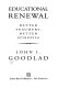 Educational renewal : better teachers, better schools / John I. Goodlad.