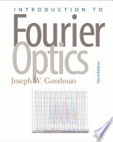 Introduction to Fourier optics / Joseph W. Goodman.