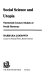 Social science and utopia : nineteenth-century models of social harmony / (by) Barbara Goodwin.