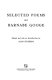 Selected poems of Barnabe Googe / edited by A. Stephens.