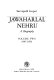 Jawaharlal Nehru : a biography / (by) Sarvepalli Gopal.