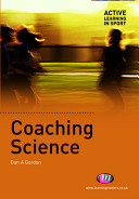 Coaching science / Dan Gordon.