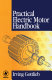 Practical electric motor handbook.