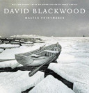 David Blackwood : master printmaker / William Gough.