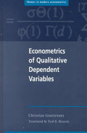 Econometrics of qualitative variables / Christian Gourieroux ; translated by Paul B. Klassen.