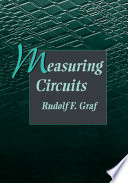 Measuring circuits / Rudolf F. Graf.