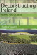 Deconstructing Ireland : identity, theory, culture.