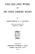 The life and work of Sir Syed Ahmed Khan / by G.F.I. Graham.