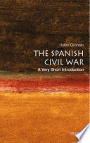 The Spanish Civil War : a very short introduction / Helen Graham.