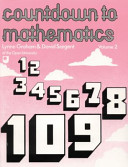 Countdown to mathematics / Lynne Graham and David Sargent