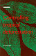 Controlling tropical deforestation / Alan Grainger.