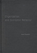 Organization and economic behavior / Anna Grandori.