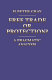 Free trade or protection? : a pragmatic analysis / H. Peter Gray.