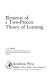 Elements of a two-process theory of learning / (by) J.A. Gray.