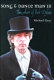 Song & dance man III : the art of Bob Dylan / Michael Gray.