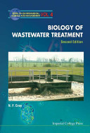 Biology of wastewater treatment / N.F. Gray.