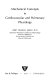 Mechanical concepts in cardiovascular and pulmonary physiology / (by) Jerry Franklin Green.