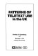 Patterns of teletext use in the UK / Bradley S. Greenberg and Carolyn A. Lin.