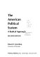 The American political system : a radical approach.