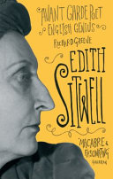 Edith Sitwell : avant-garde poet, English genius / Richard Greene.