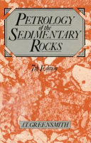 Petrology of the sedimentary rocks / J. T. Greensmith.
