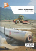 Durability of geosynthetics / John H Greenwood, PhD, Hartmut F Schröeder, PhD, Wim Voskamp, MSc.