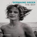 The boy / Germaine Greer.