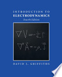 Introduction to electrodynamics / David J. Griffiths.