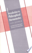 Introduction to philosophical hermeneutics.