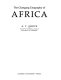The changing geography of Africa / A. T. Grove.