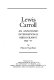 Lewis Carroll : an annotated international bibliography, 1960-77.