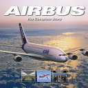 Airbus : the complete story / Bill Gunston.