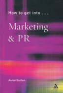 How to get into marketing and PR.