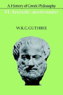 A history of Greek philosophy / by W.K.C. Guthrie