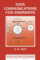 Data communications for engineers / C. G. Guy.