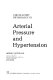 Circulatory physiology. arterial pressure and hypertension / Arthur C. Guyton.