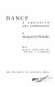 Dance : a creative art experience / with dance sketches by Wayne L. Claxton.