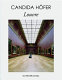 Candida Höfer : Louvre / texts by Henri Loyrette, Marie-Laure Bernadac.