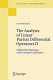 The analysis of linear partial differential operators / Lars Hormander